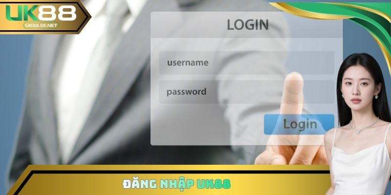 Đăng Nhập UK88 - Thao Tác Quan Trọng Cần Phải Thực Hiện