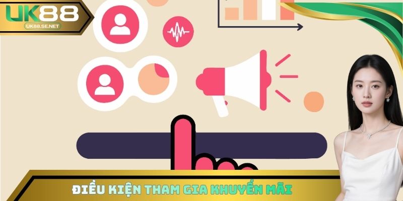 Điều kiện tham gia khuyến mãi