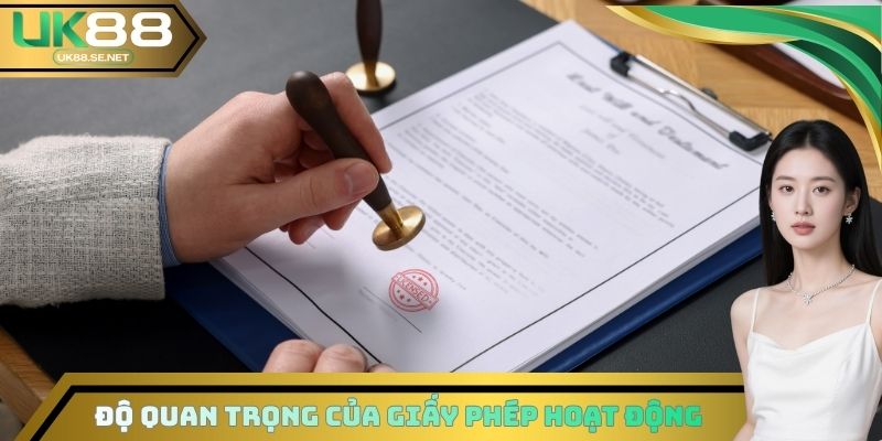 Độ quan trọng của giấy phép hoạt động tại nền tảng