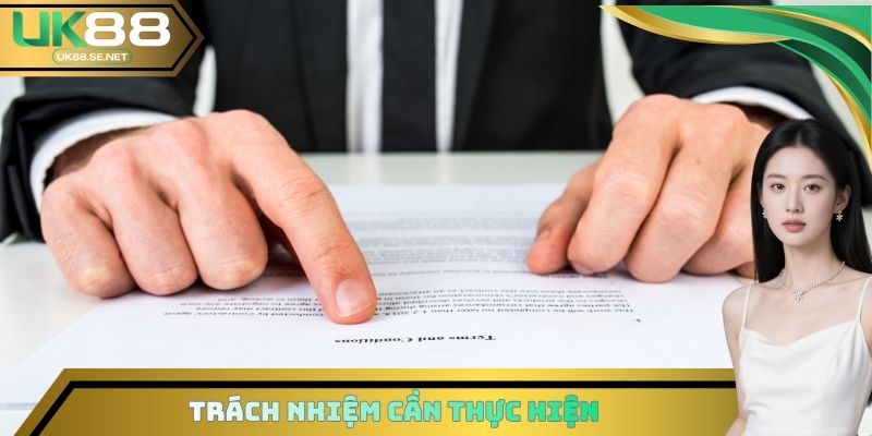 Trách nhiệm cần thực hiện tại miễn trừ trách nhiệm